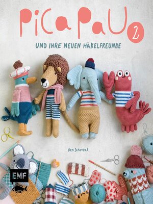 cover image of Pica Pau und ihre neuen Häkelfreunde – Band 2